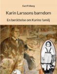 Descargas de libros audibles mp3 gratis KARIN LARSSONS BARNDOM de  PDF PDB 9789180570374