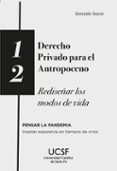 Ebook pdf epub descargas DERECHO PRIVADO PARA EL ANTROPOCENO in Spanish PDB MOBI DJVU de GONZALO SOZO 9789508442574