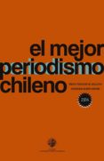 el mejor periodismo chileno 2014 (ebook)-9789563570274 el mejor periodismo chileno 2014 (ebook)-9789563570274