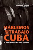 HABLEMOS DEL TRABAJO EN CUBA