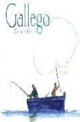 gallego: a la orilla del mar-juan farias-9789681682774 gallego: a la orilla del mar-juan farias-9789681682774