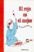 el rojo es el mejor-kathy stinson-9789802570874 el rojo es el mejor-kathy stinson-9789802570874