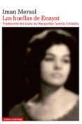 Descarga electrónica de libros electrónicos. LAS HUELLAS DE ENAYAT de IMAN MERSAL 9791388019074 (Spanish Edition)