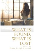 WHAT IS FOUND,  WHAT IS LOST  (edición en inglés)