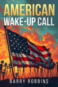 AMERICAN WAKE-UP CALL