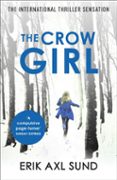 the crow girl-erik axl sund-9780099583684 the crow girl-erik axl sund-9780099583684