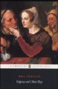 volpone and other plays: volpone; the alchemist; bartholomew fair-ben jonson-9780141441184 volpone and other plays: volpone; the alchemist; bartholomew fair-ben jonson-9780141441184