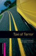 taxi of terror (obstart: oxford bookworms starters)-9780194234184 taxi of terror (obstart: oxford bookworms starters)-9780194234184