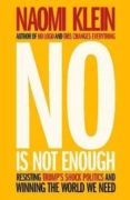 no is not enough: resisting trump s shock politics and winning the world we need-naomi klein-9780241320884 no is not enough: resisting trump s shock politics and winning the world we need-naomi klein-9780241320884
