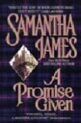 a promise given-samantha james-9780380786084 a promise given samantha james 9780380786084