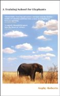 A TRAINING SCHOOL FOR ELEPHANTS-16770802-otro-formato