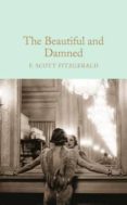 the beautiful and damned-f. scott fitzgerald-9781509826384 the beautiful and damned-f. scott fitzgerald-9781509826384