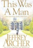 the clifton chronicles 7: this was a man-jeffrey archer-9781509834884 the clifton chronicles 7: this was a man-jeffrey archer-9781509834884