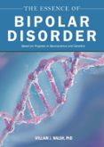 THE ESSENCE OF BIPOLAR DISORDER