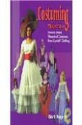 costuming made easy: how to make theatrical costumes from cast-of f clothing-barb rogers-9781566080484 costuming made easy: how to make theatrical costumes from cast-of f clothing-barb rogers-9781566080484