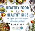 HEALTHY FOOD FOR HEALTHY KIDS