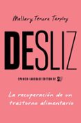 DESLIZ, SPANISH-LANGUAGE EDITION OF SLIP