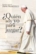 ¿quien soy yo para juzgar? (ebook)-9781945540684 ¿quien soy yo para juzgar? (ebook)-9781945540684