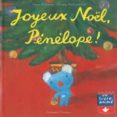 joyeux noel, penelope! -anne gutman-9782070558384 joyeux noel, penelope! -anne gutman-9782070558384