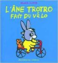 l ane trotro fait du velo-benedicte guettier-9782070613984 l ane trotro fait du velo-benedicte guettier-9782070613984