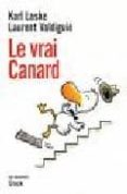 le vrai canard-karl laske-laurent valdiguie-9782234060784 le vrai canard-karl laske-laurent valdiguie-9782234060784