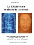 Descargando google books para encender fuego LA RÉSURRECTION AU RISQUE DE LA SCIENCE  in Spanish de  9782322446384