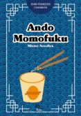 Descárgalo gratis ANDO MOMOFUKU (Literatura española) de 