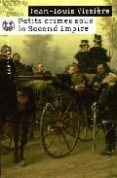 PETITS CRIMES SOUS LE SECOND EMPIRE-1237626-otro-formato