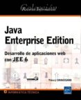 java enterprise edition: desarrollo de aplicaciones web con jee 6-thierry groussard-9782746058484 java enterprise edition: desarrollo de aplicaciones web con jee 6-thierry groussard-9782746058484