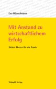 Ebooks para descargar a kindle MIT ANSTAND ZU WIRTSCHAFTLICHEM ERFOLG
