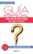 guía esencial para resolver dudas de uso y estilo (ebook)-sandro cohen-9786070716584 guía esencial para resolver dudas de uso y estilo (ebook)-sandro cohen-9786070716584