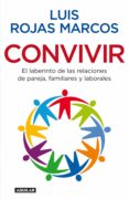 convivir (ebook)-luis rojas marcos-9788403130784 convivir (ebook)-luis rojas marcos-9788403130784