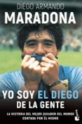 yo soy el diego-diego armando maradona-9788408066484 yo soy el diego-diego armando maradona-9788408066484