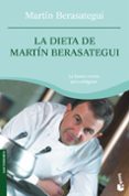 la dieta de martin berasategui-martin berasategui-9788408073284 la dieta de martin berasategui-martin berasategui-9788408073284