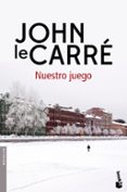 nuestro juego-john le carre-9788408167884 nuestro juego-john le carre-9788408167884