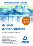 auxiliar administrativo de corporaciones locales. test del temari o general-9788414215784 auxiliar administrativo de corporaciones locales. test del temari o general-9788414215784