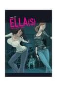 ella(s); alice, charlotte & renaud-bastien vivès-9788415153184 ella(s); alice, charlotte & renaud-bastien vivès-9788415153184