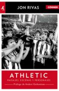 athletic club. héroes, pasajes y personajes (ebook)-jon rivas-9788415242284 athletic club. héroes, pasajes y personajes (ebook)-jon rivas-9788415242284