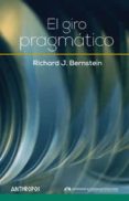 el giro pragmatico-richard j. bernstein-9788415260684 el giro pragmatico-richard j. bernstein-9788415260684