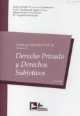 curso de derecho civil, 01/01 2018 derecho privado y subjetivos-pedro de pablo contreras-9788415276784 curso de derecho civil, 01/01 2018 derecho privado y subjetivos-pedro de pablo contreras-9788415276784