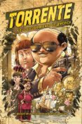 torrente nº1 un descubrimiento de america muy cañi-santiago segura-9788415480884 torrente nº1 un descubrimiento de america muy cañi-santiago segura-9788415480884