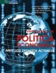 propuestas de politica economica ante los desafios actuales-francisco gonzalez fajardo-jose j. benitez rochel-salvador perez moreno-9788415581284 propuestas de politica economica ante los desafios actuales-francisco gonzalez fajardo-jose j. benitez rochel-salvador perez moreno-9788415581284