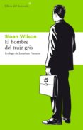 el hombre del traje gris (ebook)-sloan wilson-9788415625384 el hombre del traje gris (ebook)-sloan wilson-9788415625384