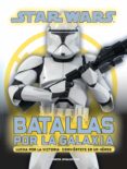 star wars. batalla por la galaxia-9788415921684 star wars. batalla por la galaxia-9788415921684