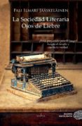 la sociedad literaria ojos de liebre-pasi ilmari jaaskelainen-9788415945284 la sociedad literaria ojos de liebre-pasi ilmari jaaskelainen-9788415945284