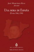 una hora de españa-jose (azorin) martinez ruiz-9788416095384 una hora de españa-jose (azorin) martinez ruiz-9788416095384