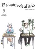 el pupitre de al lado, vol. 5-takuma morishige-9788416188284 el pupitre de al lado, vol. 5-takuma morishige-9788416188284