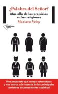 ¿palabra del señor?:-mariano veloy-9788416256884 ¿palabra del señor?:-mariano veloy-9788416256884