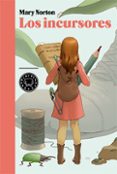 los incursores-mary norton-9788416290284 los incursores-mary norton-9788416290284