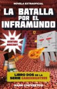 la batalla por el inframundo (serie gameknight999 nº 2) una aventura minecraft-mark cheverton-9788416306084 la batalla por el inframundo (serie gameknight999 nº 2) una aventura minecraft mark cheverton 9788416306084